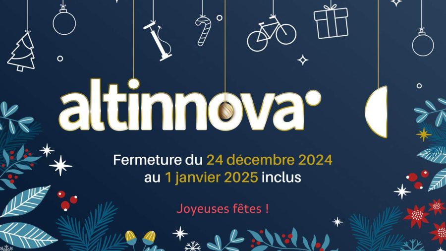 information de la fermeture d'Altinnova du 24-12-2024 au 01-01-2025